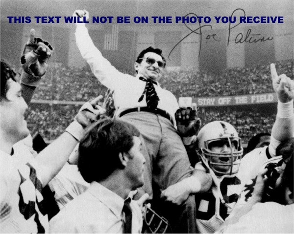 JOE PATERNO SIGNED PHOTO  JOE PATERNO AUTOGRAPHED PHOTO PENN STATE  8x10