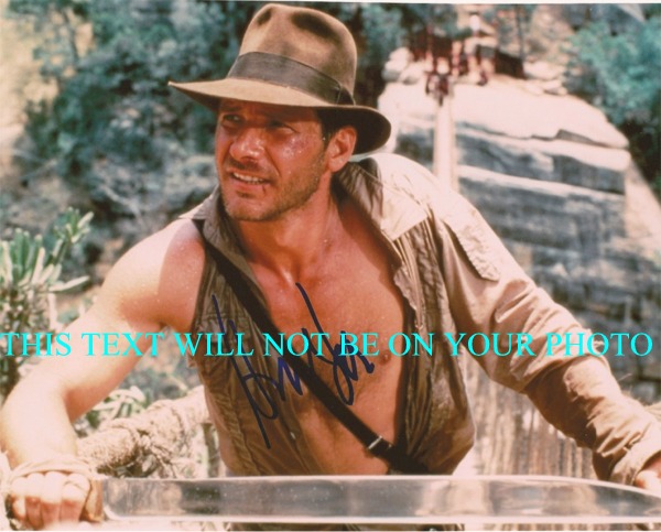 HARRISON FORD AUTOGRAPHED PHOTO, HARRISION FORD SIGNED 8x10 PICTURE, HARRISON FORD INDIANA JONES