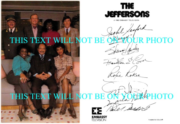 THE JEFFERSONS AUTOGRAPHED PHOTO, THE JEFFERSONS SIGNED 6x9 PHOTO OF CAST SHERMAN HEMSLEY +