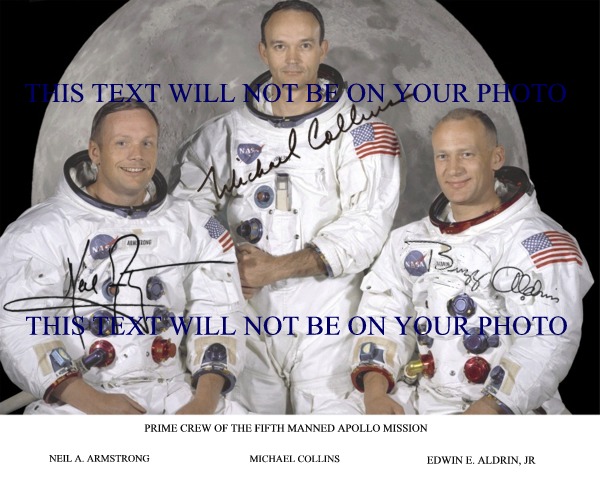 NEIL ARMSTRONG BUZZ ALDRIN AND MICHAEL COLLINS AUTOGRAPHED PHOTO, ARMSTRONG ALDRIN COLLINS SIGNED