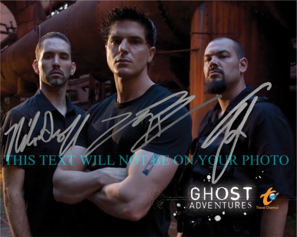 GHOST ADVENTURES AUTOGRAPHED, GHOST ADVENTURES SIGNED 8x10 PHOTO, GHOST ADVENTURES TV SHOW, GHOSTS