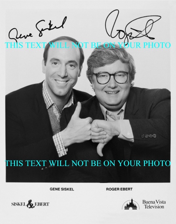 GENE SISKEL AND ROGER EBERT SIGNED PHOTO, GENE SISKEL ROGER EBERT AUTOGRAPHED PICTURE
