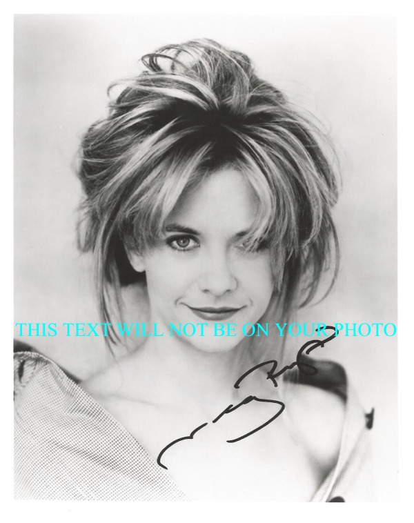 MEG RYAN AUTOGRAPHED PHOTO, MEG RYAN SIGNED PICTURE, MEG RYAN AUTO