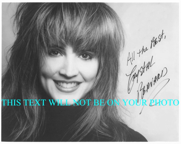 CRYSTAL BERNARD AUTOGRAPHED PHOTO, CRYSTAL BERNARD SIGNED PICTURE, CRYSTAL BERNARD AUTO