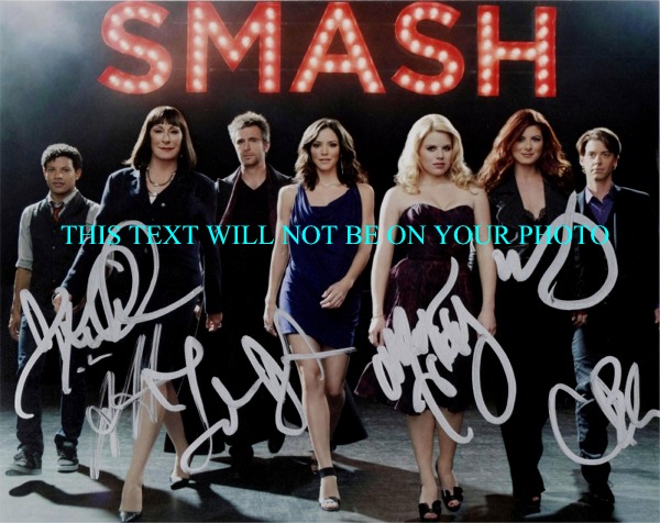 SMASH AUTOGRAPHED CAST KATHARINE MCPHEE DEBRA MESSING ANJELICA HUSTON + PHOTO,  SMASH SIGNED
