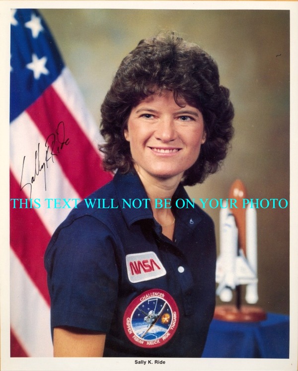 SALLY RIDE AUTOGRAPHED PHOTO, SALLY RIDE SIGNED PICTURE, SALLY RIDE AUTO