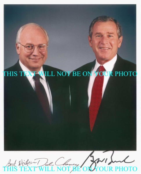 George Bush and Dick Cheney autograph signed photo 8x10, George Bush Dick Cheney autographs