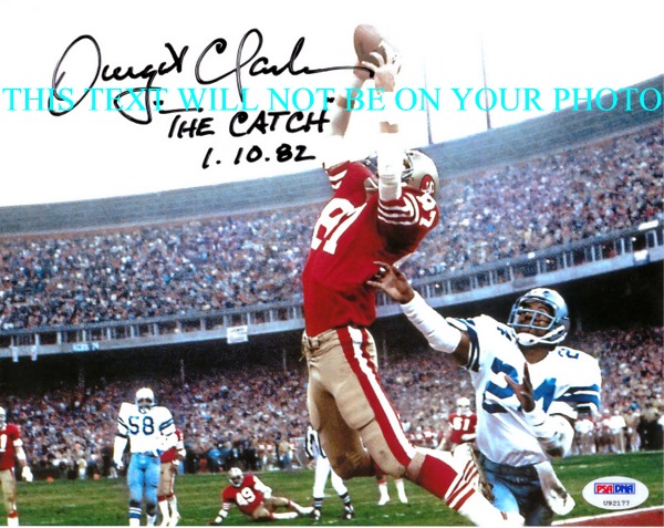 DWIGHT CLARK AUTOGRAPHED PHOTO, DWIGHT CLARK THE CATCH SIGNED PHOTO