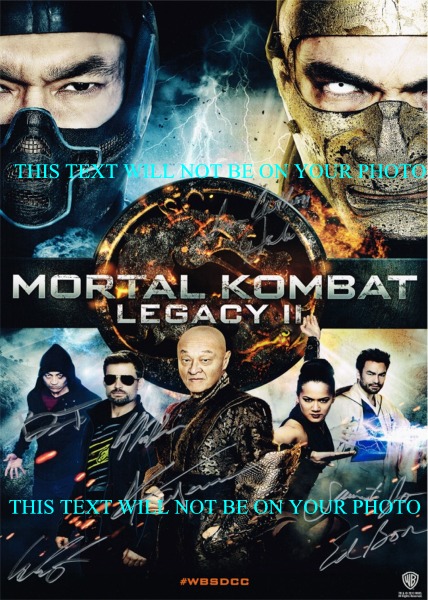 MORTAL KOMBAT LEGACY II CAST AUTOGRAPHED PHOTO, MORTAL KOMBAT LEGACY 2 CAST SIGNED PICTURE