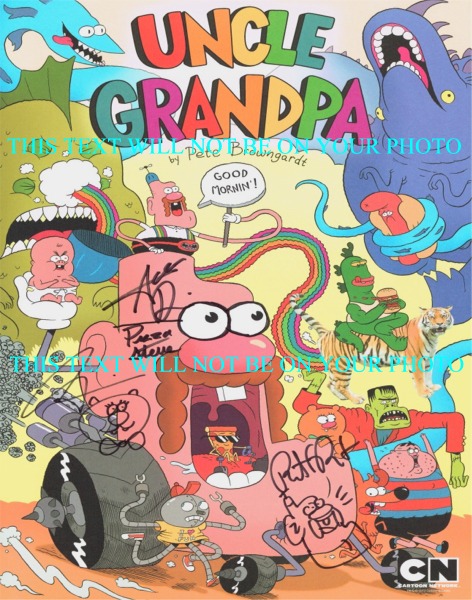 UNCLE GRANDPA CAST AUTOGRAPHED PHOTO, UNCLE GRANDPA CAST SIGNED PICTURE