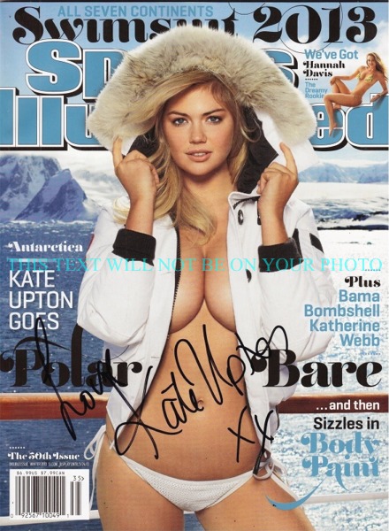 KATE UPTON AUTOGRAPHED PHOTO, KATE UPTON SEXY SIGNED 8x10 PHOTO, KATE UPTON AUTOGRAPH BEAUTIFUL