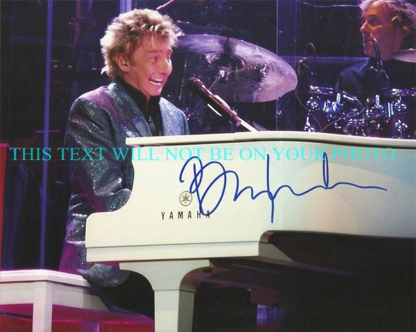 BARRY MANILOW AUTOGRAPHED PHOTO, BARRY MANILOW SIGNED 8x10 PHOTO, BARRY MANILOW SINGER