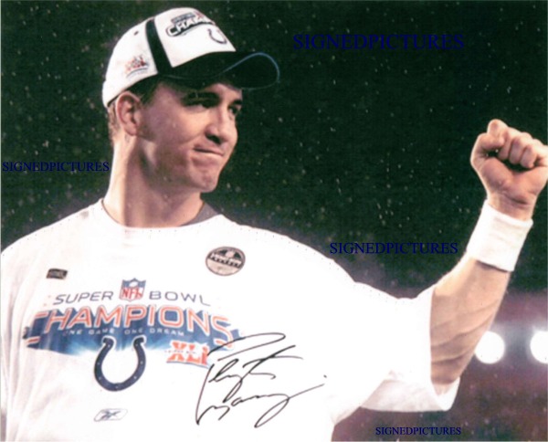 PEYTON MANNING SIGNED AUTOGRAPHED 8x10 PHOTO SUPERBOWL CHAMP