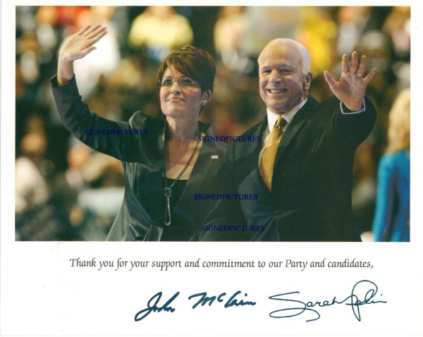 JOHN McCAIN AND SARAH PALIN AUTOGRAPHED, SARAH PALIN JOHN MCCAIN SIGNED 8x10 PHOTO